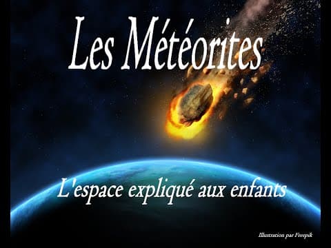 Thumbnail for Les Météorites / L'Espace expliqué aux enfants by Le monde de Zimzalie