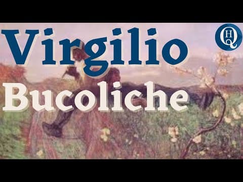 Thumbnail for Letteratura latina 45: Virgilio, Bucoliche (Egloghe) by Herr Quattrone