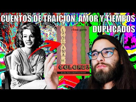 Thumbnail for ¿CÓMO son los CUENTOS de ELENA GARRO? 🌈 La semana de colores | 1ra reseña by Masomenoz Literatura