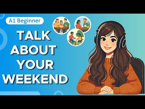 Thumbnail for Talk About Your Weekend in English: Easy Conversation for Beginners! | English Podcast by Mr. English Channel