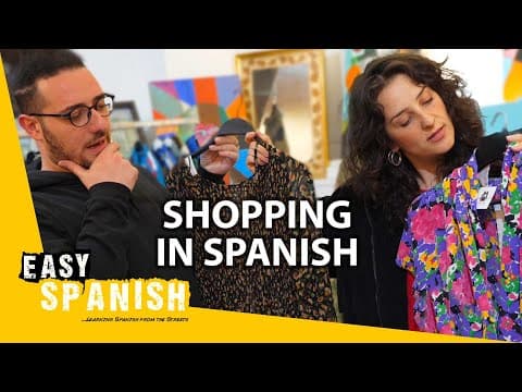Thumbnail for 29 Phrases You Need to Go Shopping in Spanish | Super Easy Spanish 81 by Easy Spanish