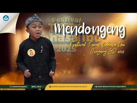 Thumbnail for Pemenang I Mendongeng Kategori Putra Jenjang SD, FTBI Jawa Barat 2025 by Balai Bahasa Provinsi Jawa Barat