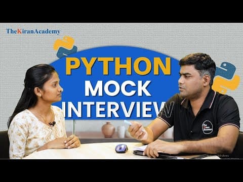 Thumbnail for PYTHON Mock Interview For Freshers & Beginners | Data structure | Data Science | AI | Kiran Sir by Kiran Academy - Python & Mern