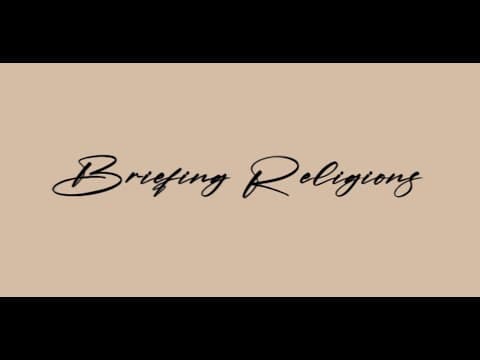 Thumbnail for Briefing Religions by Stephanie Arel