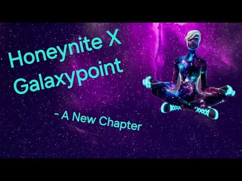 Thumbnail for Honeynite X Galaxypoint - A New Chapter [FNC Event] by Mini Luke