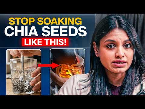 Thumbnail for Eat Chia Seeds But Never Make These 5 Deadly Mistake | Doctor Explains by Dr Rohini Patil