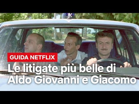 Thumbnail for ALDO GIOVANNI e GIACOMO e le loro LITIGATE PIÙ DIVERTENTI | Netflix Italia by Netflix Italia