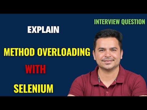 Thumbnail for How To Explain Method Overloading With Selenium | Selenium Interview Question by Mukesh otwani