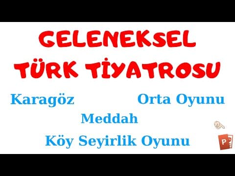 Thumbnail for GELENEKSEL TÜRK TİYATROSU - Türleri ve Özellikleri by Deniz Hoca
