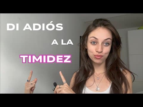 Thumbnail for cómo dejar de ser tímida y disfrutar lo que la vida tiene preparado para ti by Momentum by Cynthia