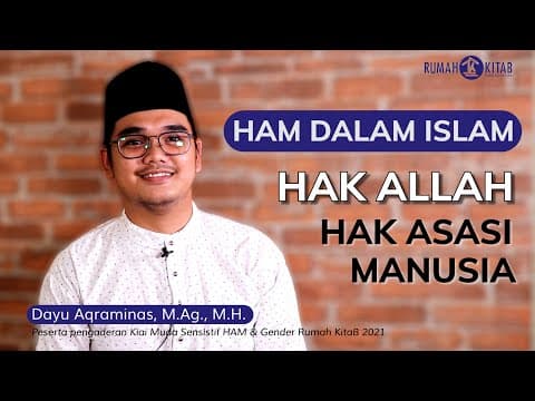 Thumbnail for Ngaji HAM dalam ISLAM, Hak Allah & Hak Asasi Manusia - Ustadz Dayu Aqraminas by Harakah Islamiyah