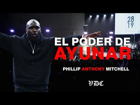 Thumbnail for El Poder de Ayunar | Phillip Mitchell Subtitulado en Español | Visión del Cordero by Visión del Cordero