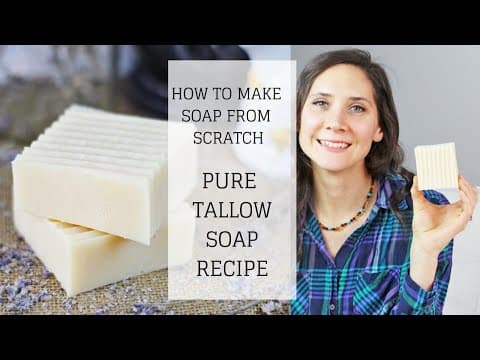 Thumbnail for Pure Tallow Soap Recipe | HOW TO MAKE SOAP FROM SCRATCH | Bumblebee Apothecary by Bumblebee Apothecary