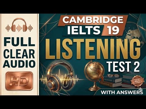 Thumbnail for Cambridge IELTS 19 listening test 2 with answers |Full screen HD| Full Audiobook  by  Sayem Ethos