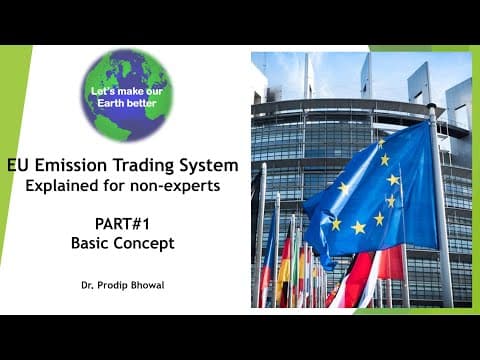 Thumbnail for EU Emission Trading System,  Explained for non-experts by Emission Trading