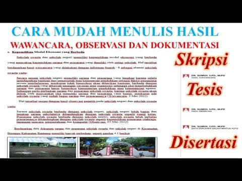 Thumbnail for CARA MUDAH MENULIS HASIL WAWANCARA, OBSERVASI, DOKUMENTASI (TRIANGULASI TEKNIK/METODE) by Suardi The Next Professor