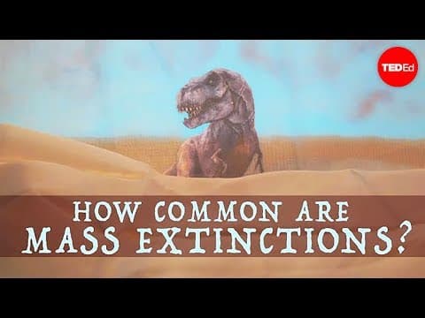 Thumbnail for When will the next mass extinction occur? - Borths, D'Emic, and Pritchard by TED-Ed
