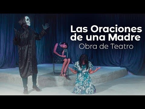 Thumbnail for Obra de Teatro Cristiana "Las Oraciones de una Madre" - Generación David - Drama Cristiano by Generación David