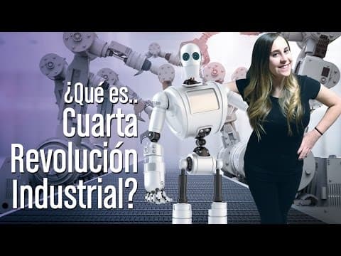 Thumbnail for ¿Qué es la Cuarta Revolución Industrial? by Computer Hoy