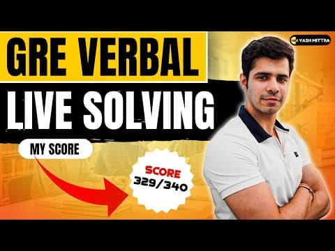 Thumbnail for GRE Verbal Complete Course - Live Solving Full GRE Verbal Test by Yash Mittra - YMGrad