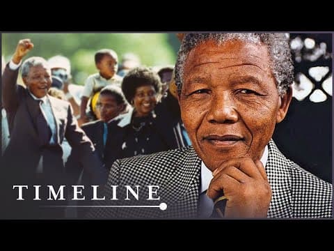 Thumbnail for How Mandela Changed South Africa | From Prison To President | Timeline by Timeline - World History Documentaries