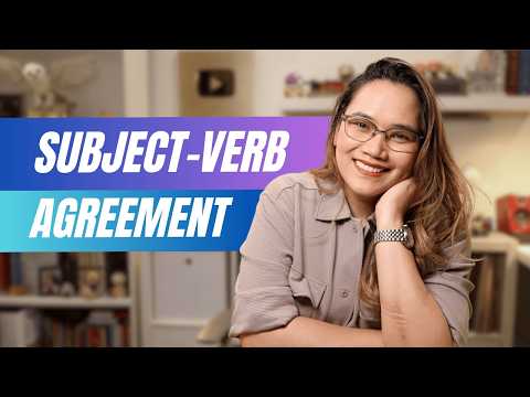 Thumbnail for Subject-Verb Agreement | Language Proficiency by Team Lyqa