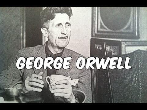 Thumbnail for History Brief: George Orwell by Reading Through History