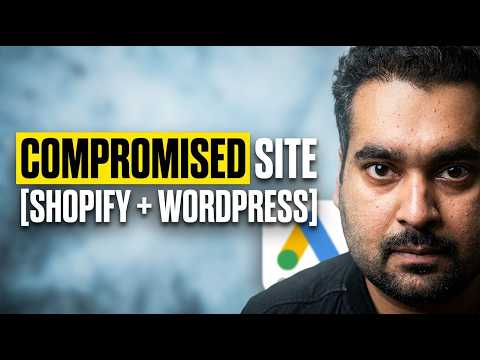 Thumbnail for How to Fix Compromised Site in Google Ads 2026: Root Cause, Cleanup [Shopify + Wordpress] by Ali Raza Marketing | Google Ads | Aarswebs