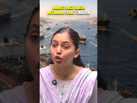 Thumbnail for Green Methanol Plant in Kutch | India’s First Explained by O2 IAS Academy