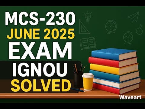 Thumbnail for Mcs-230 Solved Question Paper June 2025  || DalalTechnologies || WaveArt by WaveArt -DalalTechnologies