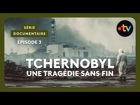 Thumbnail for Tchernobyl, une tragédie sans fin - Épisode 3 : Première année by france tv