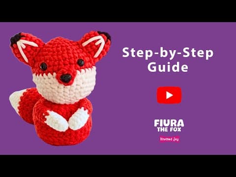 Thumbnail for 🦊 How to Crochet a Fox (Fiura) | Easy Amigurumi Beginner Tutorial 🧶 by Knotted Joy Studio