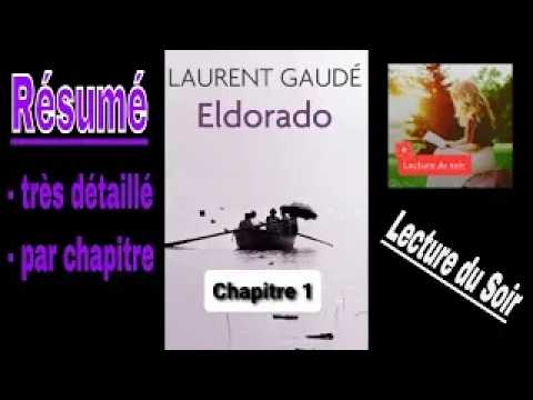 Thumbnail for R1   Eldorado de Laurent Gaudé   Résumé détaillé par chapitre by Littérature des soirs