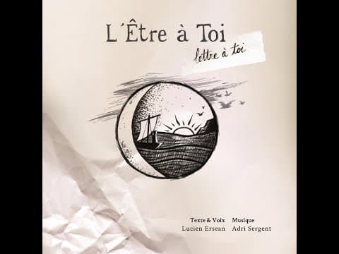 Thumbnail for L'Être à Toi (Lettre à toi) - ALBUM COMPLET by L'Être à Toi