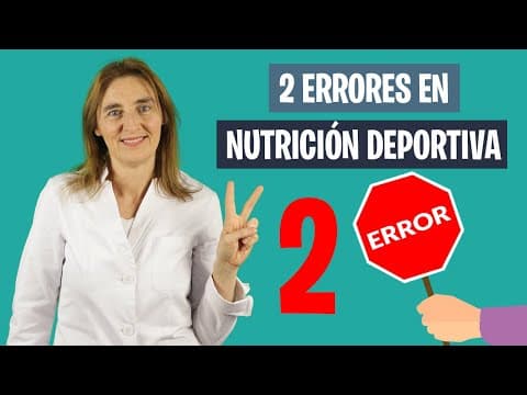 Thumbnail for 2 ERRORES en NUTRICIÓN DEPORTIVA | Errores en alimentación deportiva | Nutrición deportiva by xNutricion Deportiva