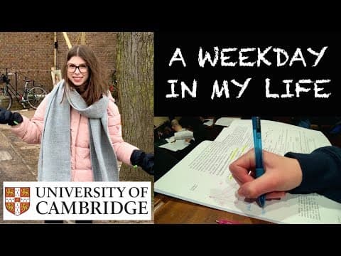 Thumbnail for TYPICAL WEEKDAY AT CAMBRIDGE UNI by PaigeY