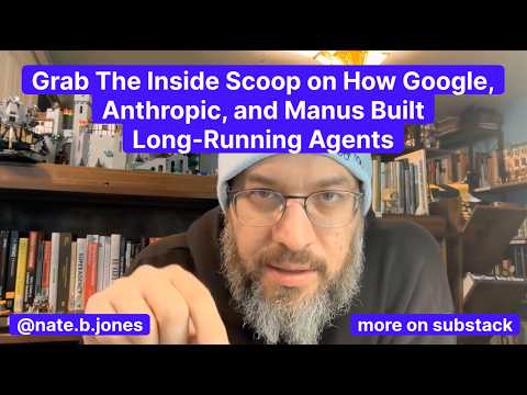 Thumbnail for Grab the Inside Scoop on How Google, Anthropic, and Manus Built Long-Running AI Agents by AI News & Strategy Daily | Nate B Jones