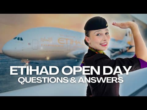 Thumbnail for Etihad Open Day | Your Guide to Success by Made To Fly