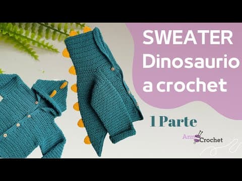 Thumbnail for Sweater de Dinosaurio tejido a crochet/ paso a paso/ cárdigan niños/ 1 PARTE by AnnCrochet
