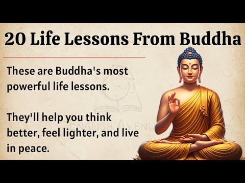 Thumbnail for 20 Life Lessons From Buddha || Graded Reader || Improve Your English Fluency ✅️  by English Avenue