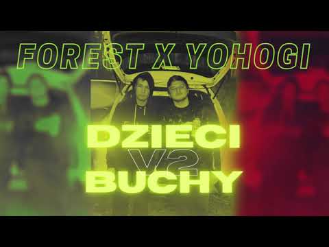 Thumbnail for Forest & Yohogi - Dzieci Buchy V2 by Wojownicy Ambony