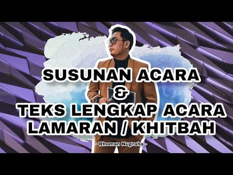 Thumbnail for SUSUNAN ACARA & TEKS LENGKAP ACARA LAMARAN / KHITBAH 2023 by Rhoman Nugraha