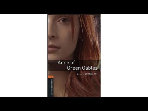 Thumbnail for Oxford Bookworms: Stage 2 - ANNE OF GREEN GABLES - Listening English Practice for Beginners by Learning English with Fox