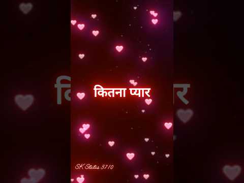 Thumbnail for Kitna Pyar Karte Hai Tujhse 😚 #love #shayari #shorts by SK Status 3710