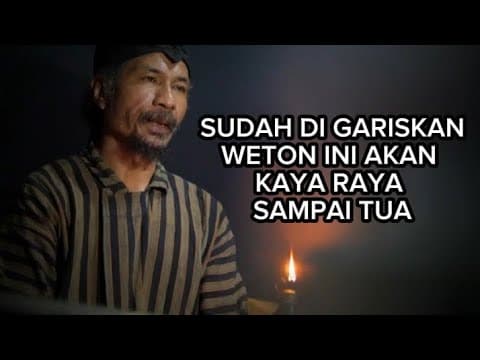 Thumbnail for weton ini di takdirkan kaya sampai tua(@Mnah Yadi Channel) by Mbah Yadi Channel