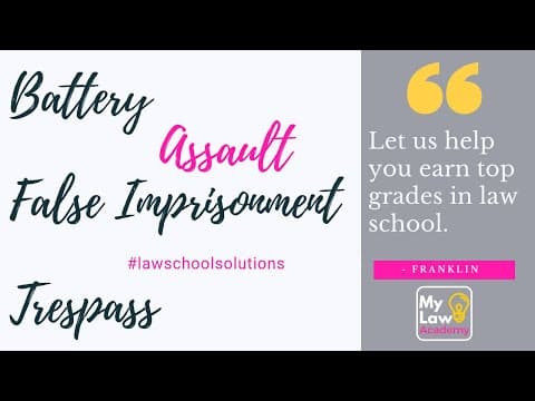 Thumbnail for Intentional Torts (Battery, Assault, False Imprisonment, Trespass, Conversion) by My Law Academy