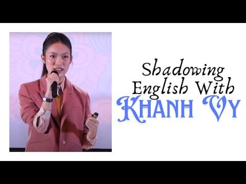 Thumbnail for Shadowing English with Khanh Vy | Shadowing Exercises by Parrot Shadowing