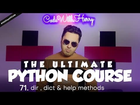 Thumbnail for dir, __dict__ and help method in Python | Python Tutorial - Day #71 by CodeWithHarry
