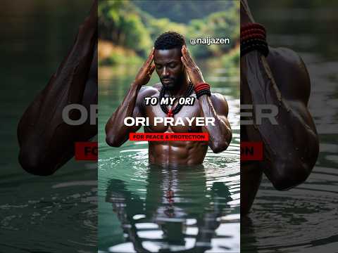 Thumbnail for Powerful Ori Morning Prayer For Peace & Protection by NaijaZen Spirituality