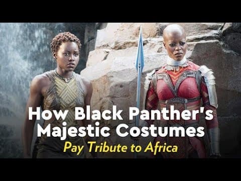 Thumbnail for How Black Panther's Majestic Costumes Pay Tribute to Africa by Popsugar